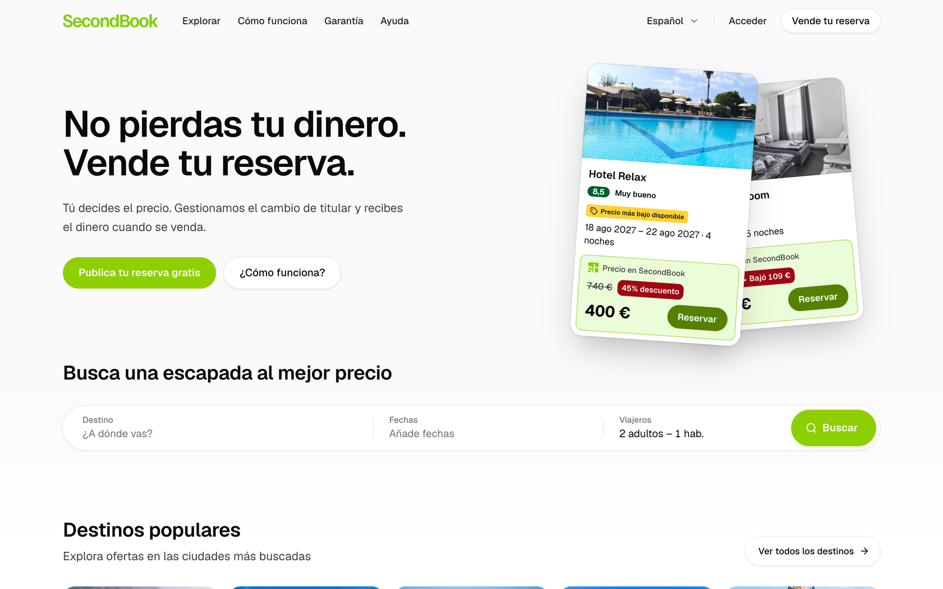 Página de inicio de SecondBook: «No pierdas tu dinero. Vende tu reserva.», con dos ofertas de hotel con descuento y el buscador.