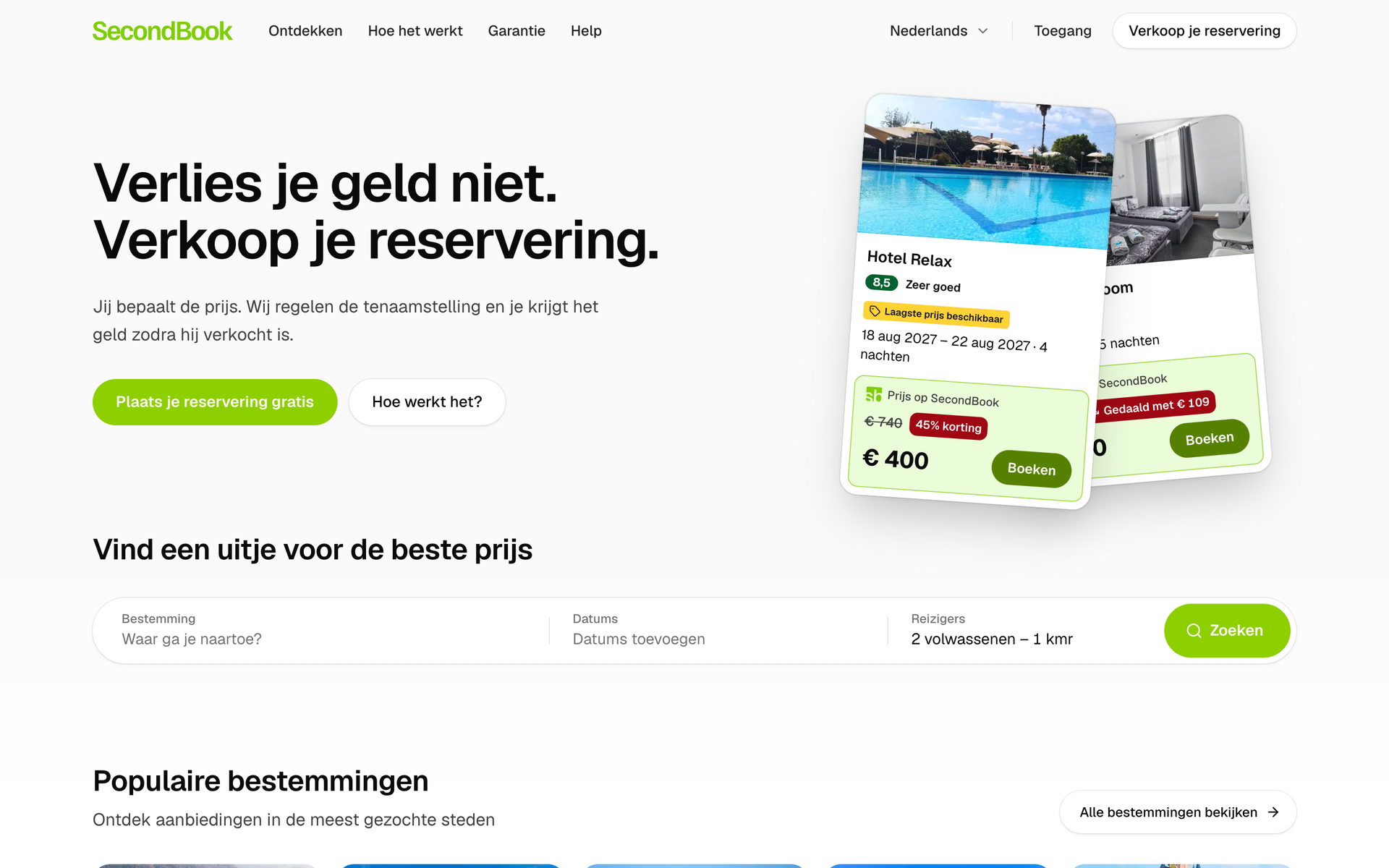 Homepage van SecondBook: ‘Verlies je geld niet. Verkoop je reservering.’, met twee afgeprijsde hotelaanbiedingen en de zoekbalk.